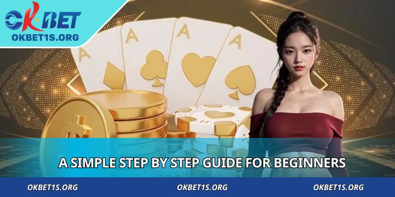 A simple step by step guide for beginners