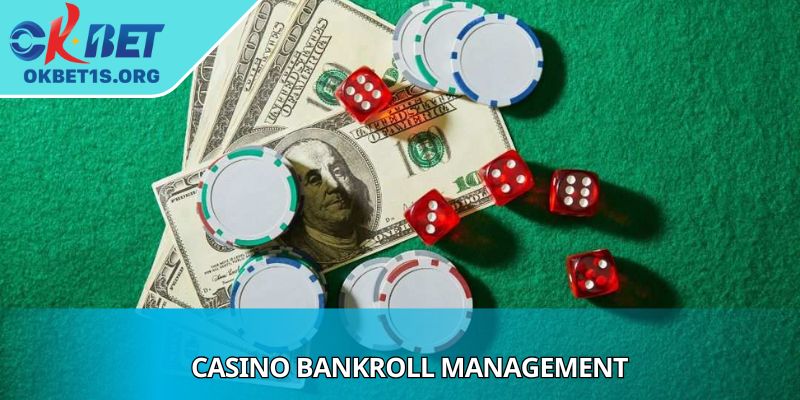 Casino Bankroll Management - Turning Control Into Freedom