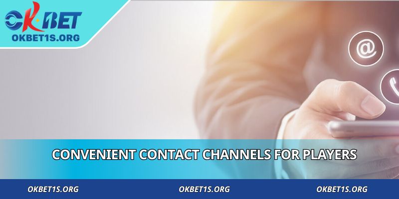 Convenient contact channels for players