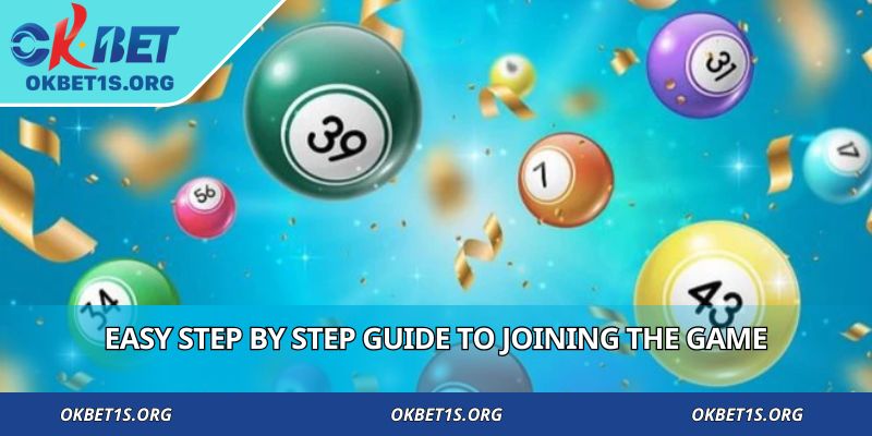 Easy step by step guide to joining the game