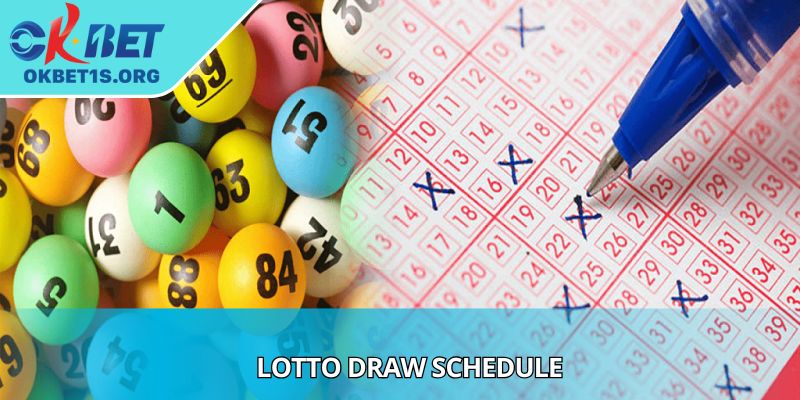 Lotto Draw Schedule - Turning Nights Into Excitement