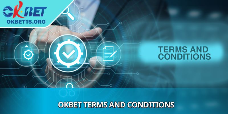 OKBET Terms and Conditions