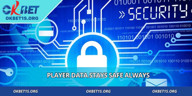 Player data stays safe always