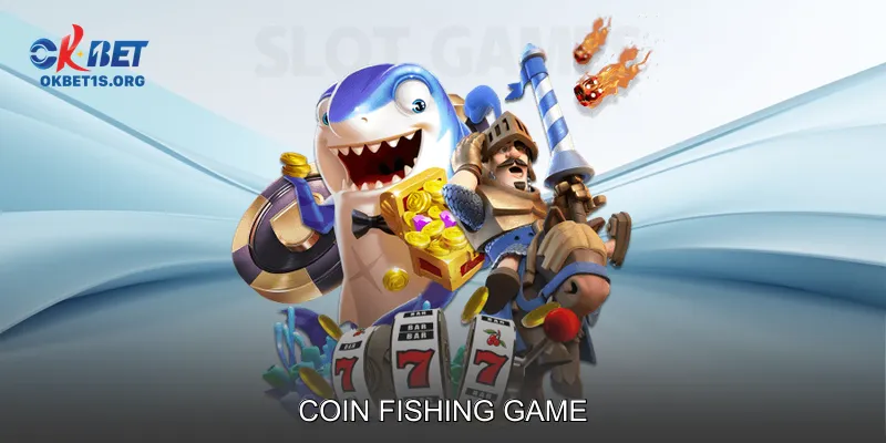 Coin Fishing Game