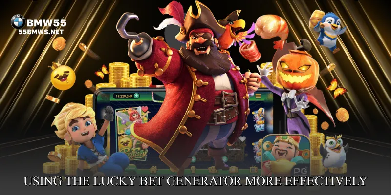 Using the Lucky Bet Generator More Effectively