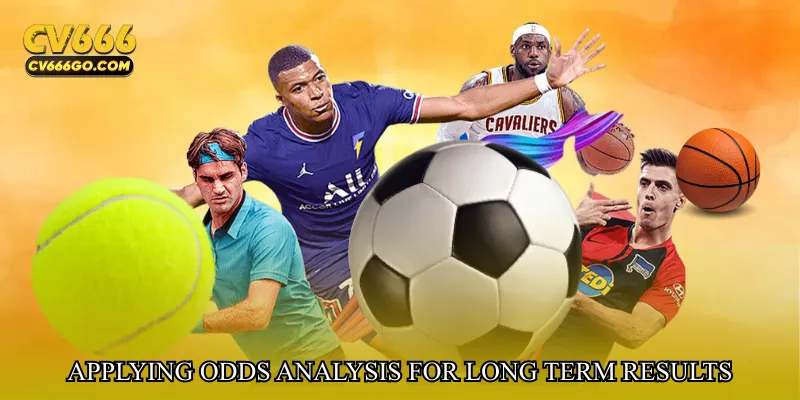 Applying odds analysis for long term results