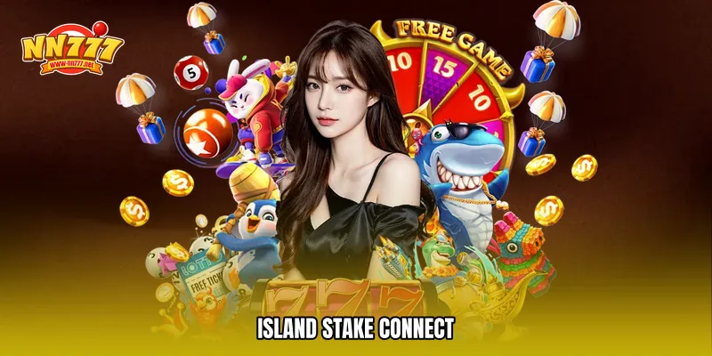 Island stake connect