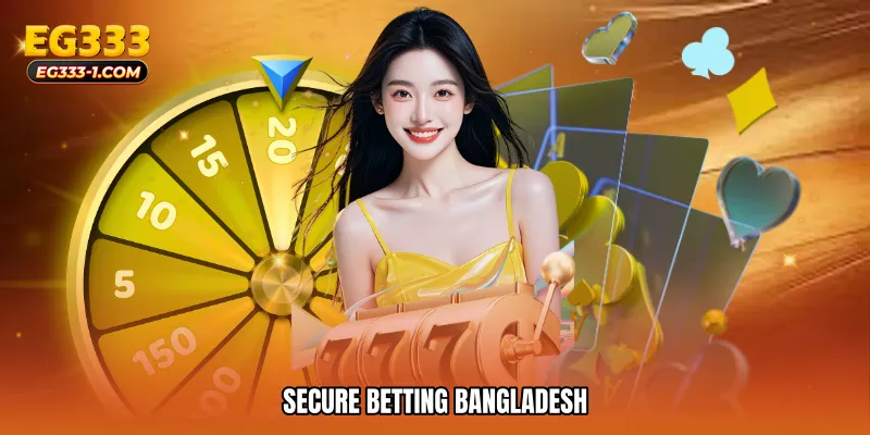 Secure betting Bangladesh