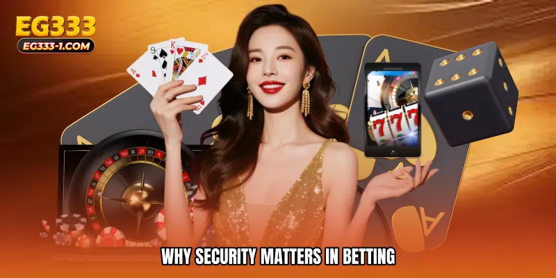 Why Security Matters in Betting