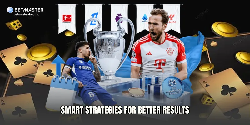 Smart Strategies for Better Results