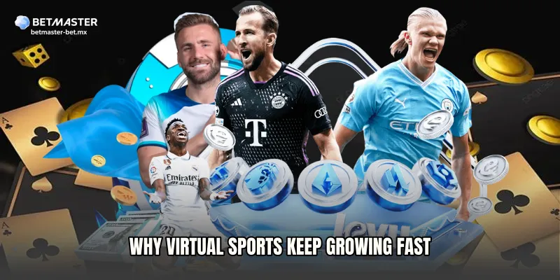Why Virtual Sports Keep Growing Fast